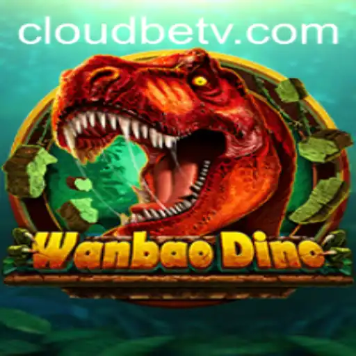 Discover the Exciting World of WanBaoDino: A New Adventure Awaits